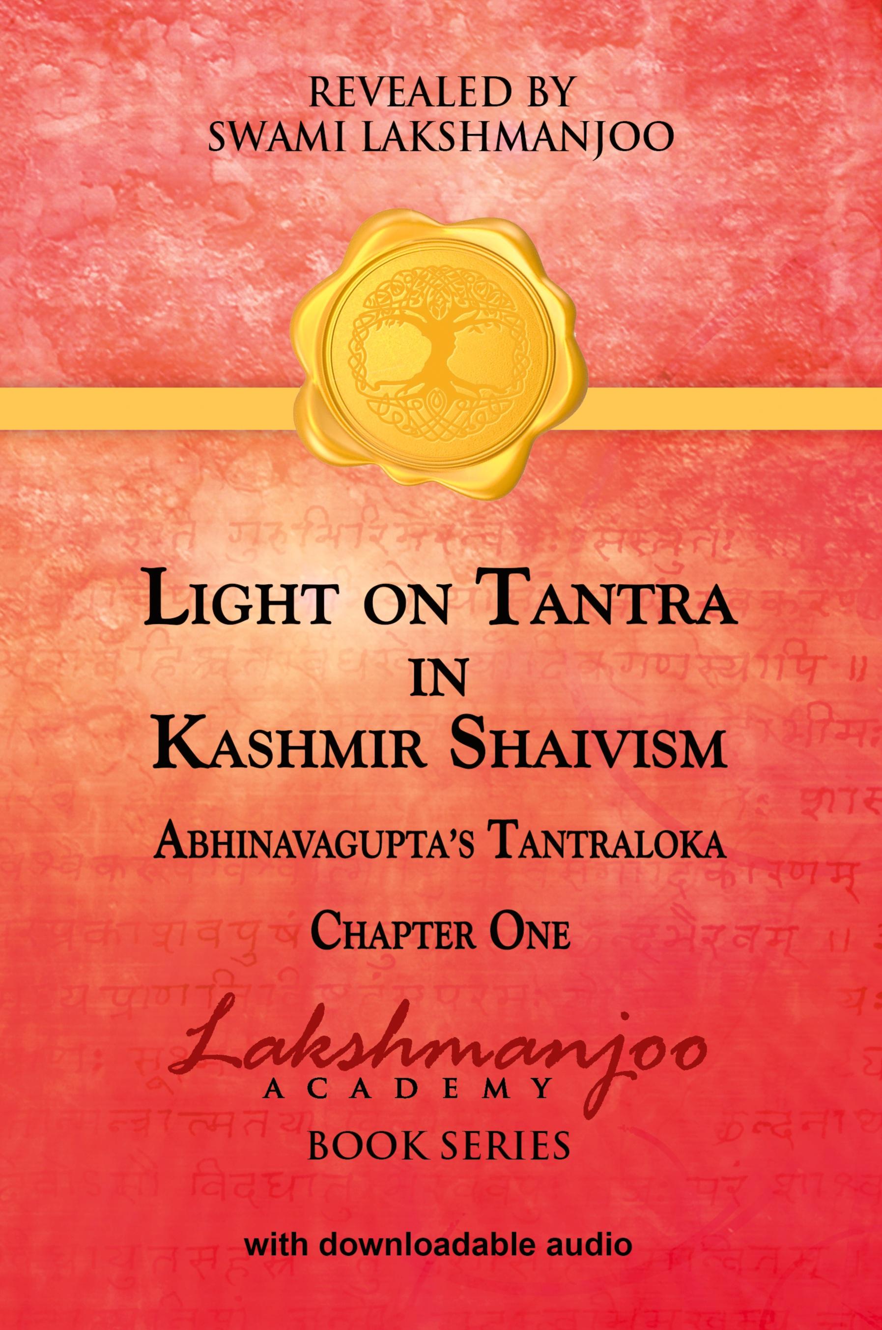 Light on Tantra in Kashmir Shaivism