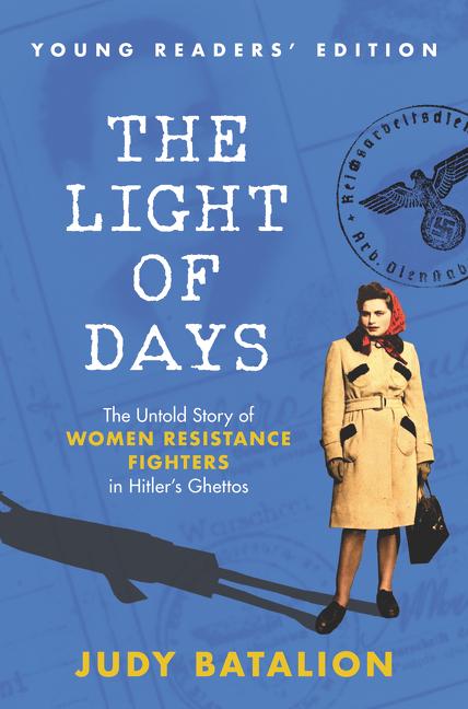 The Light of Days Young Readers' Edition