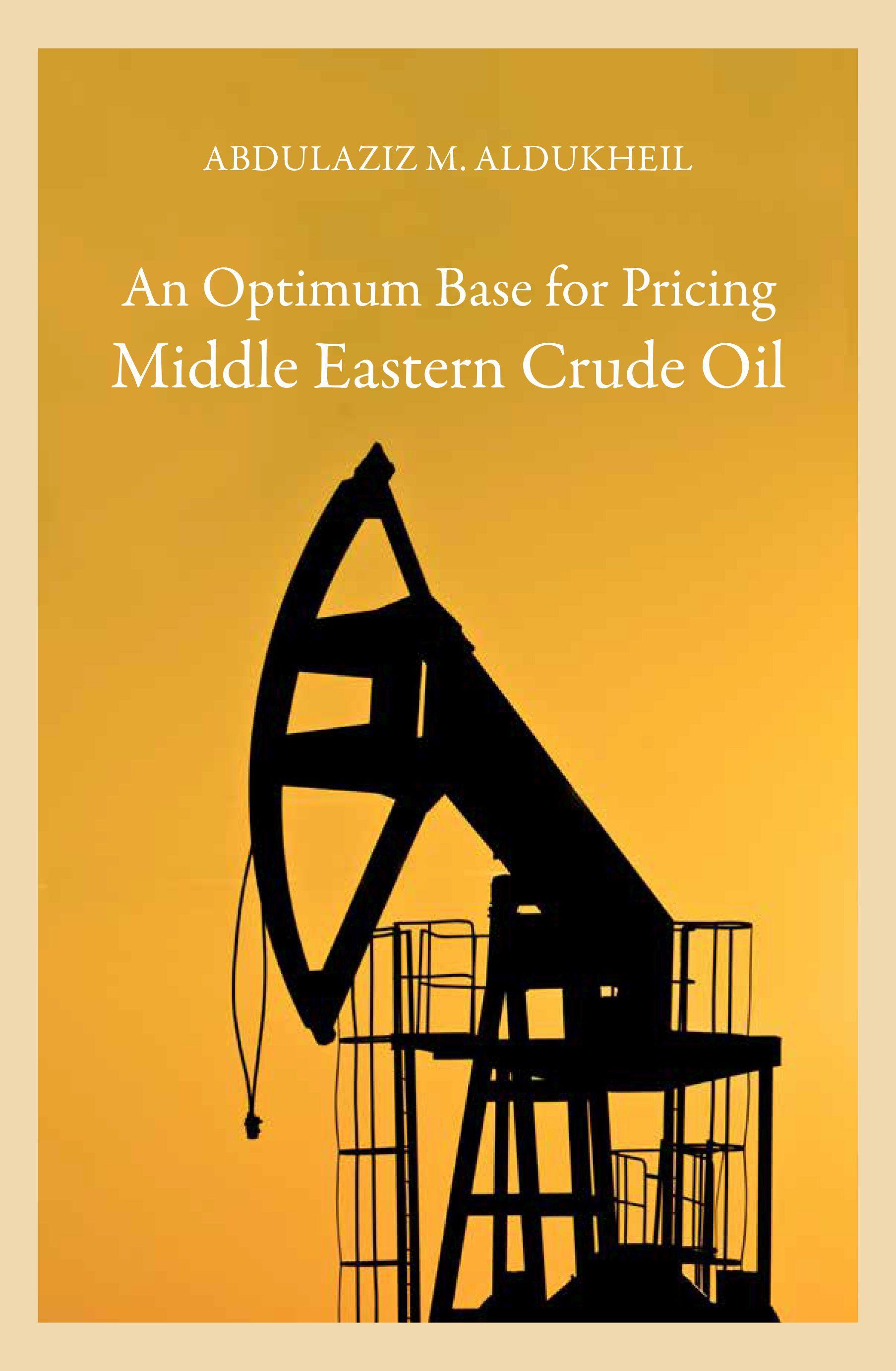 An Optimum Base for Pricing Middle Eastern Crude Oil