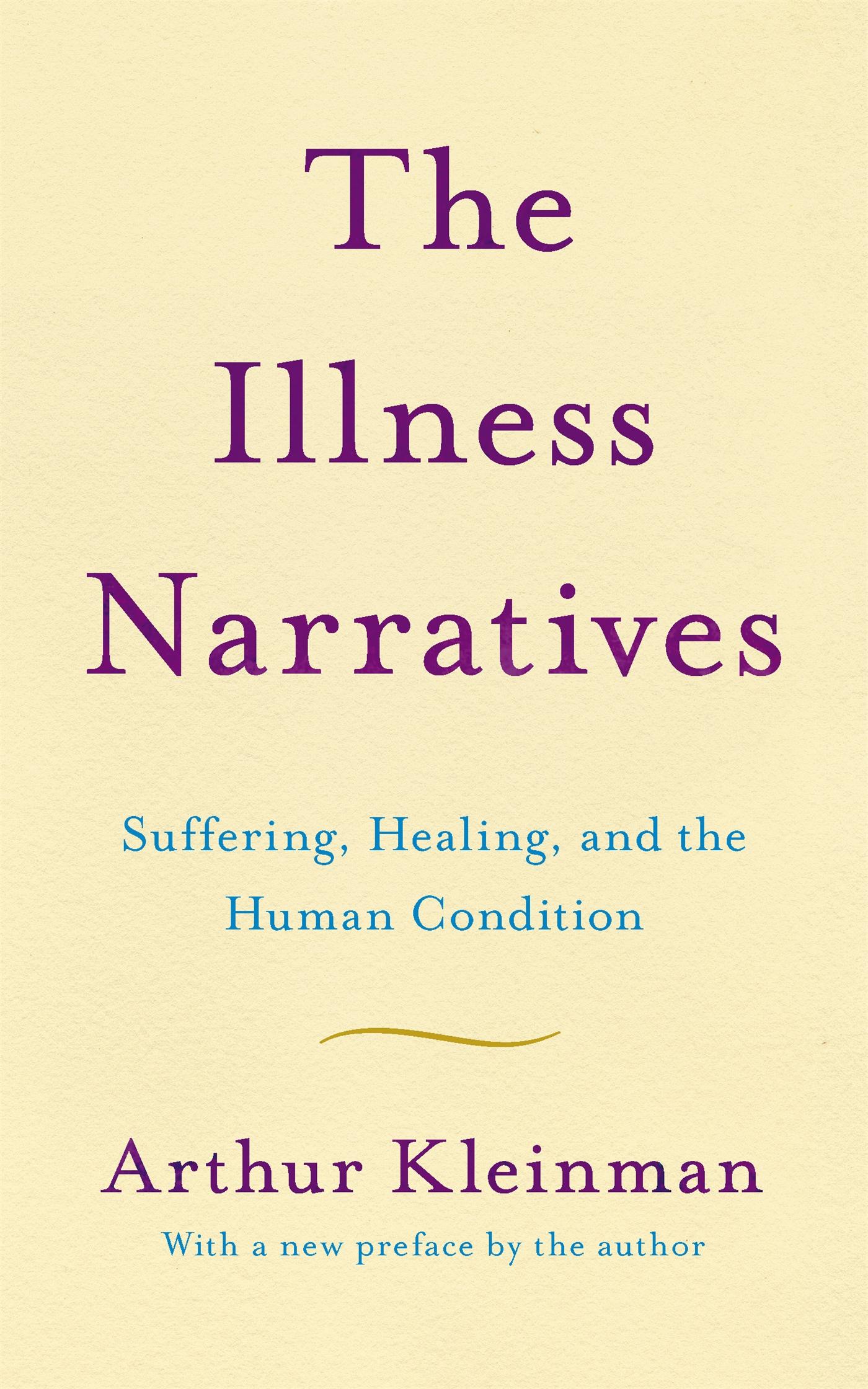 The Illness Narratives