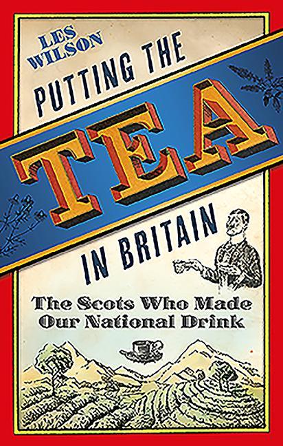 Putting the Tea in Britain