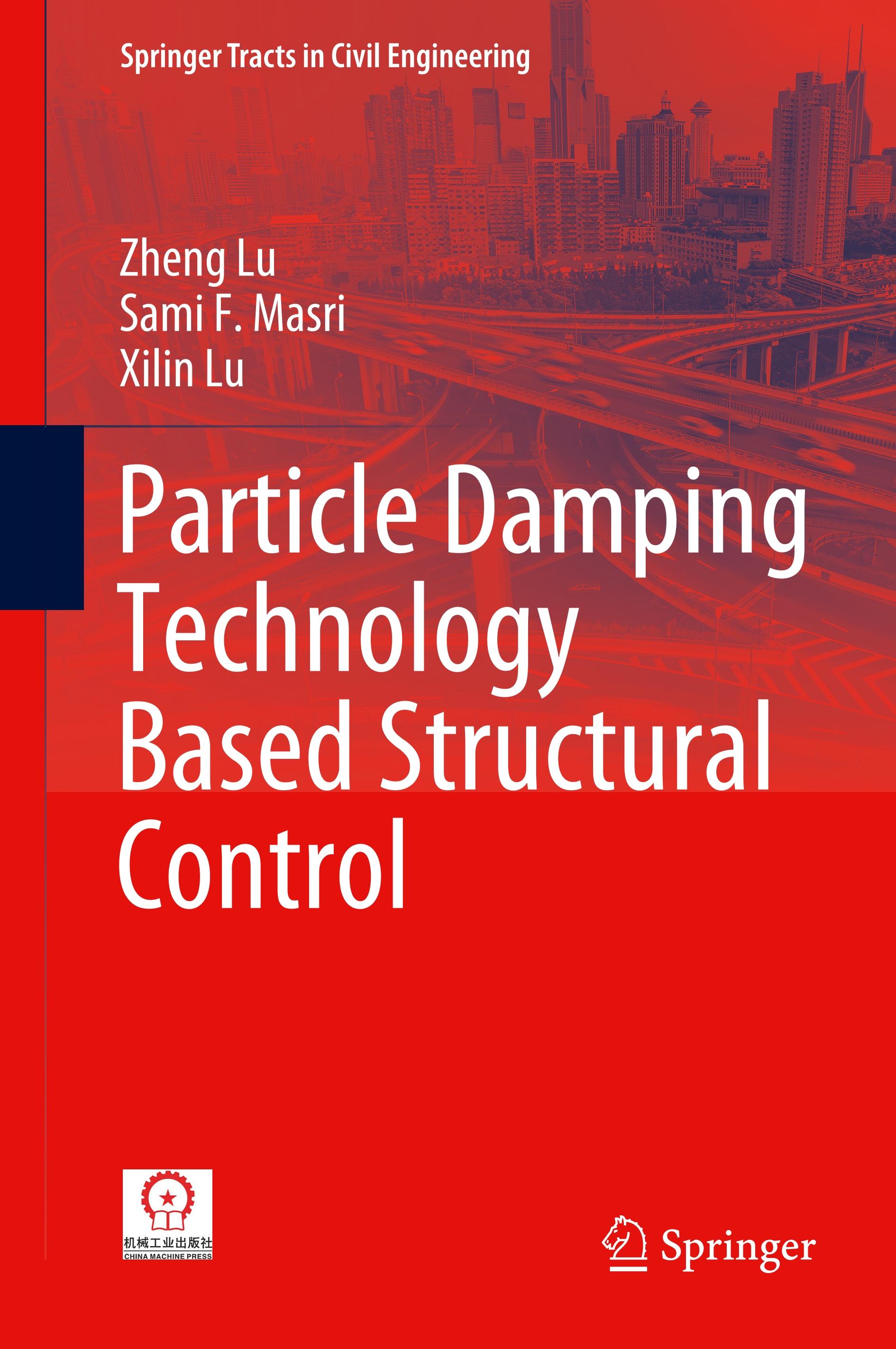 Particle Damping Technology Based Structural Control