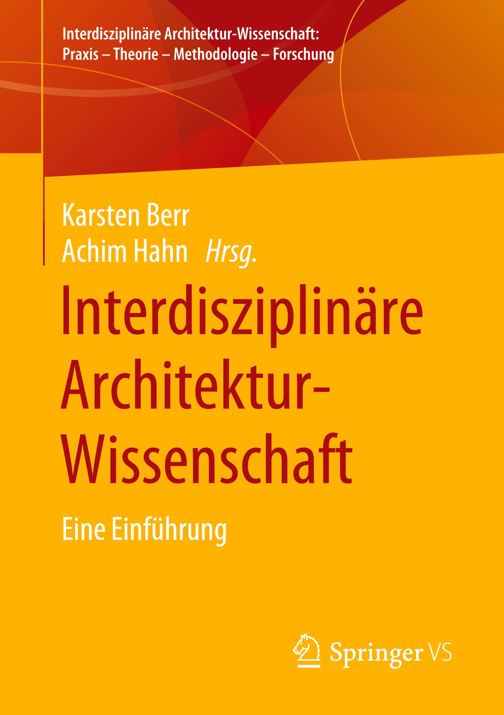 Interdisziplinäre Architektur-Wissenschaft