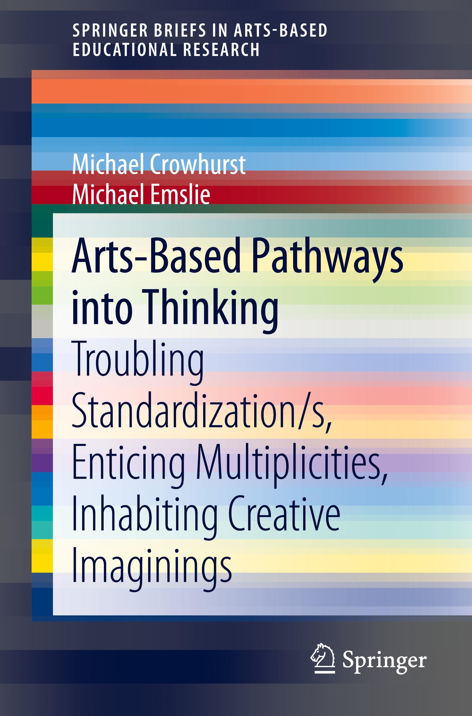 Arts-Based Pathways into Thinking