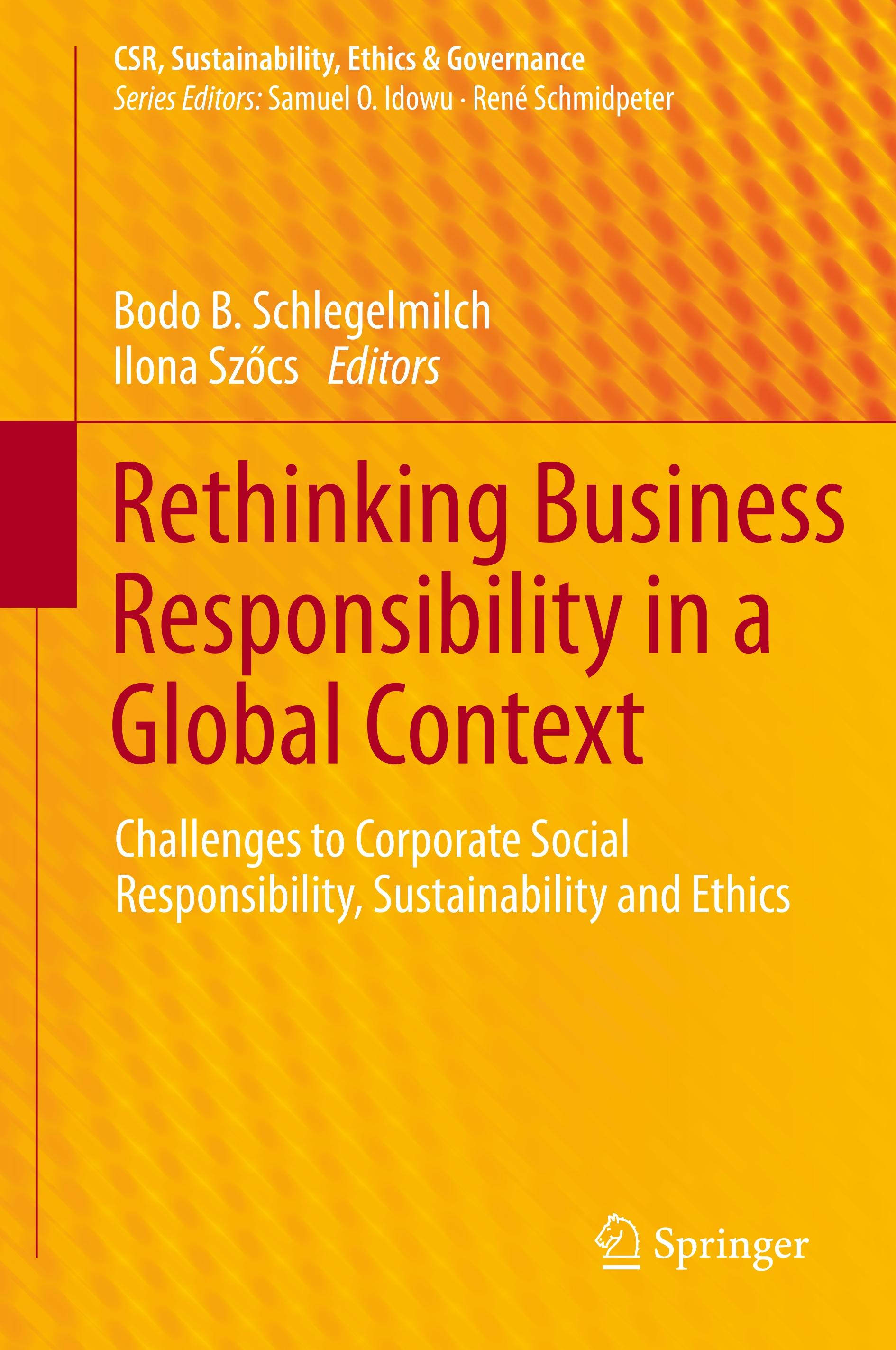 Rethinking Business Responsibility in a Global Context