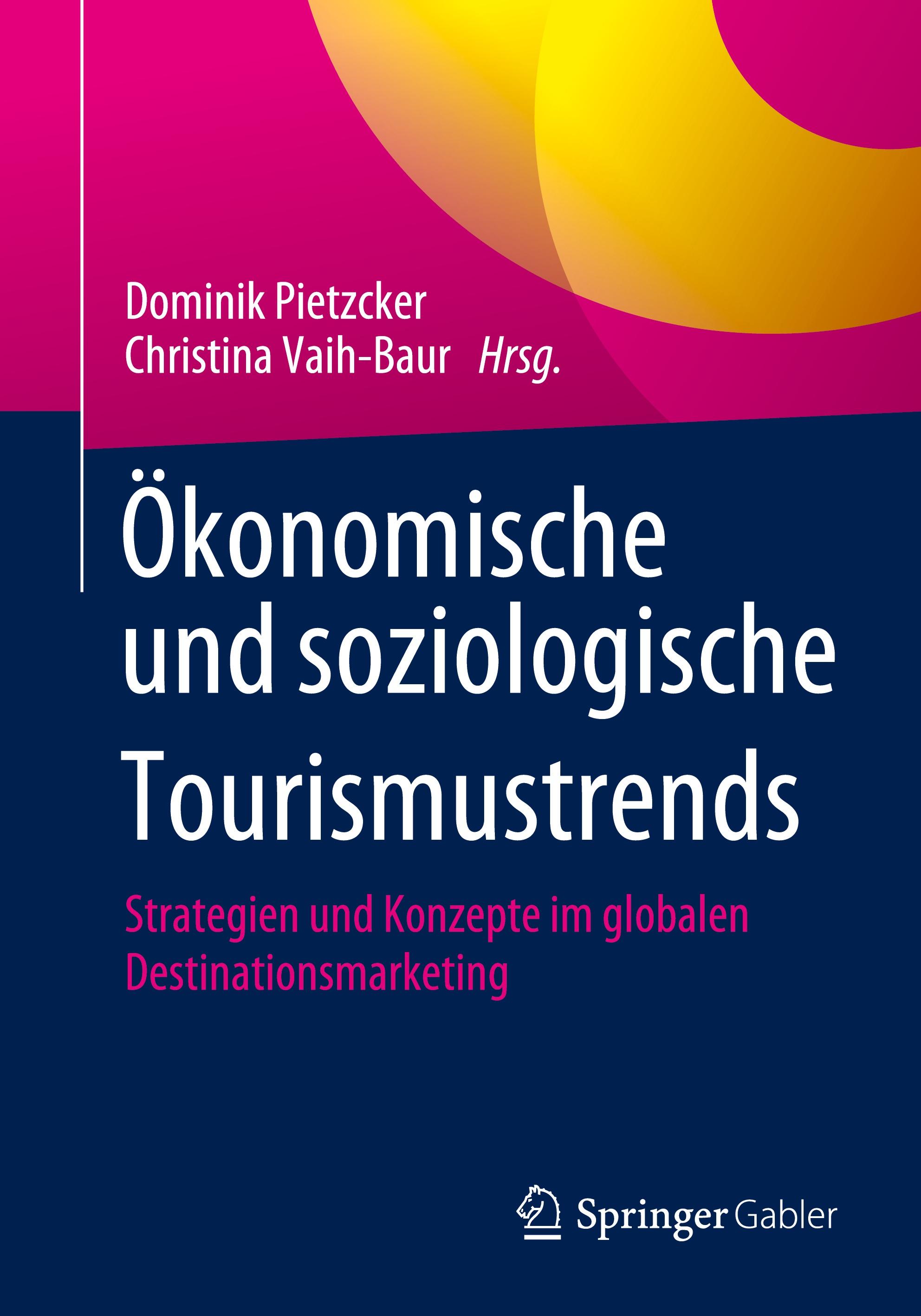 Ökonomische und soziologische Tourismustrends