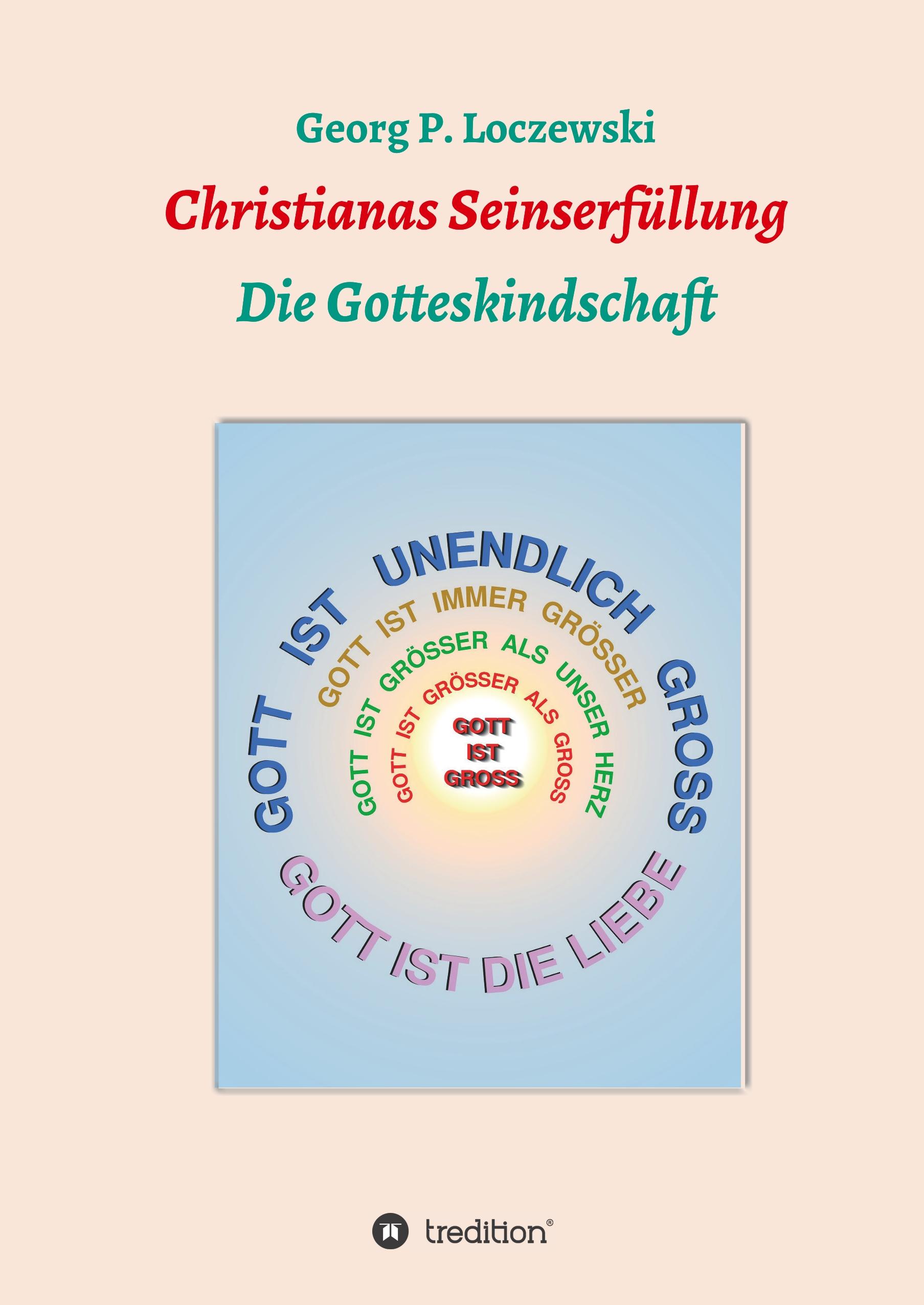 Christianas Seinserfüllung