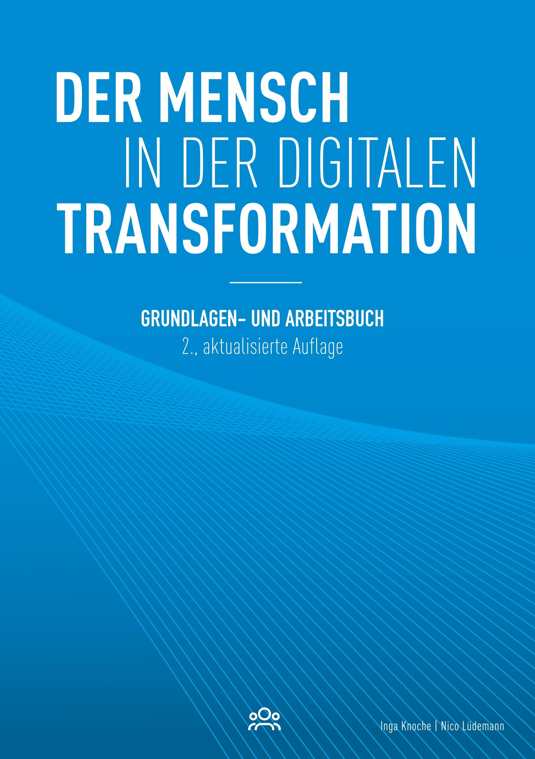 Der Mensch in der digitalen Transformation