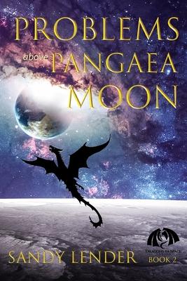 Problems above Pangaea Moon