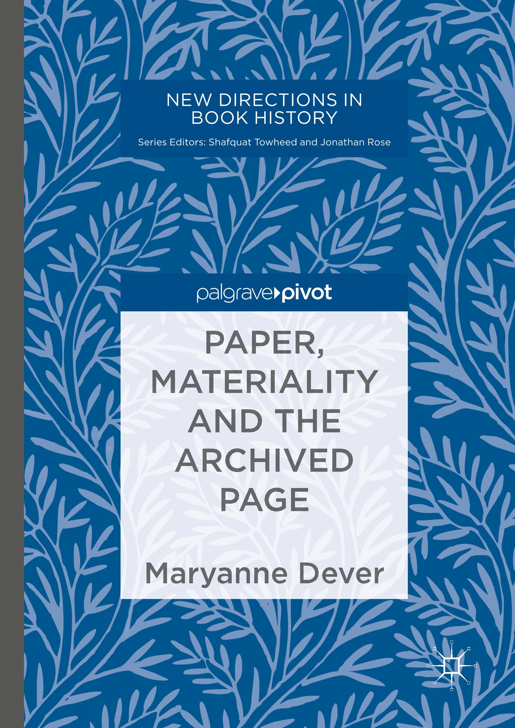 Paper, Materiality and the Archived Page