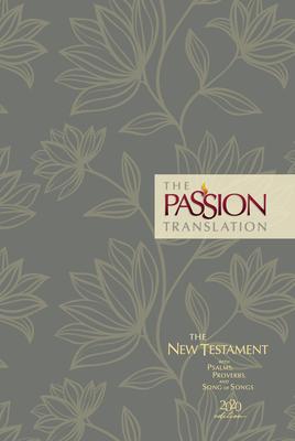 The Passion Translation New Testament (2020 Edition) Hc Floral