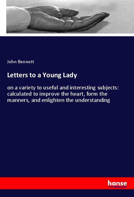 Letters to a Young Lady