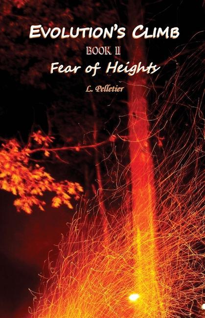 Evolution's Climb Book II Fear of Height's