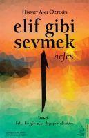 Elif Gibi Sevmek - Nefes (1. Kitap)