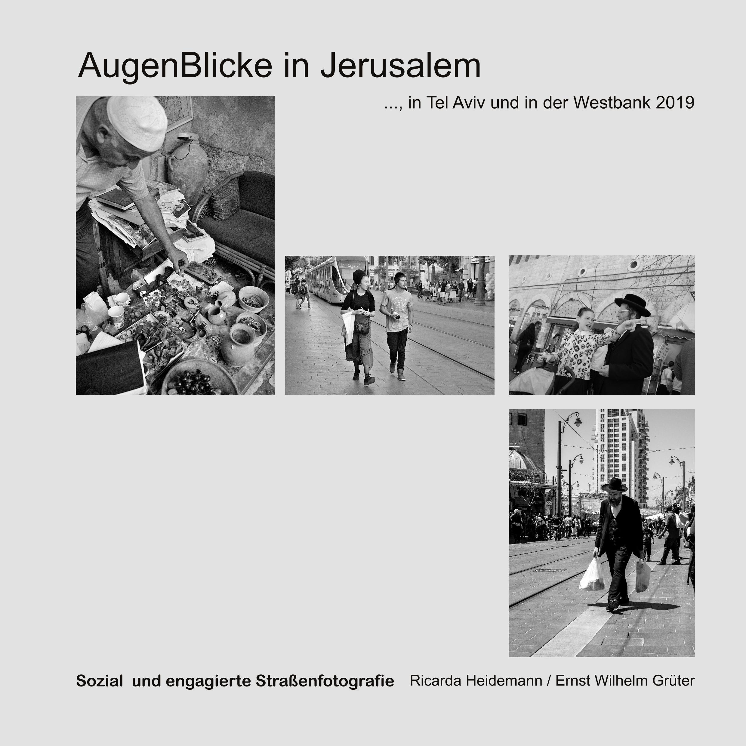 Augenblicke in Jerusalem