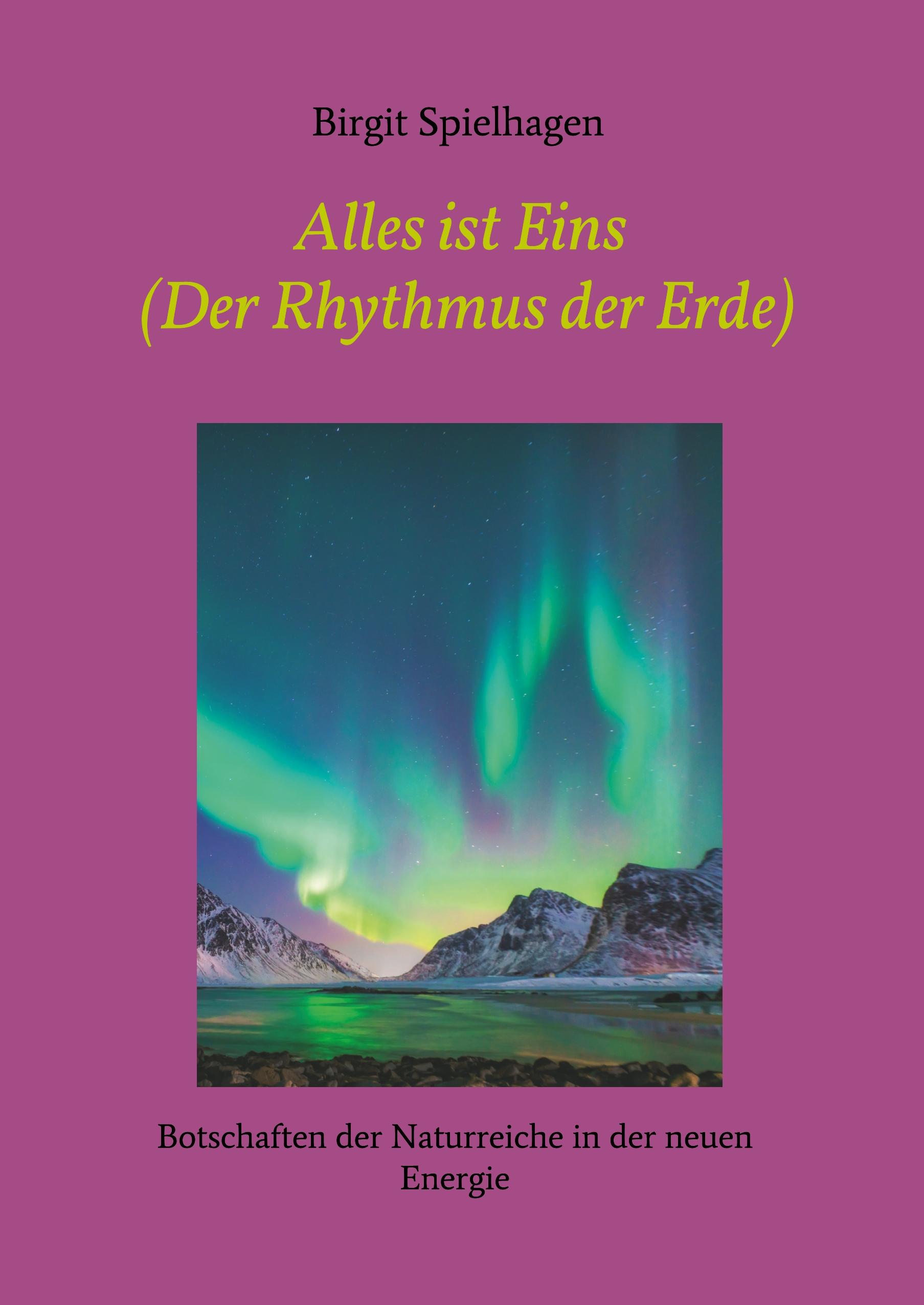 Alles ist Eins (Der Rhythmus der Erde)