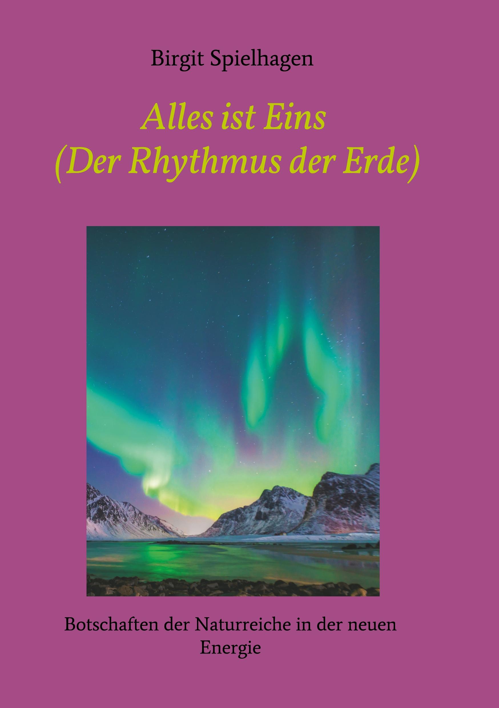 Alles ist Eins (Der Rhythmus der Erde)