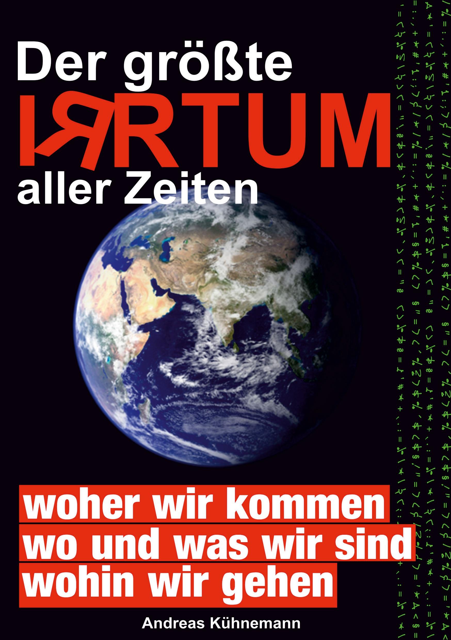 Der größte Irrtum aller Zeiten