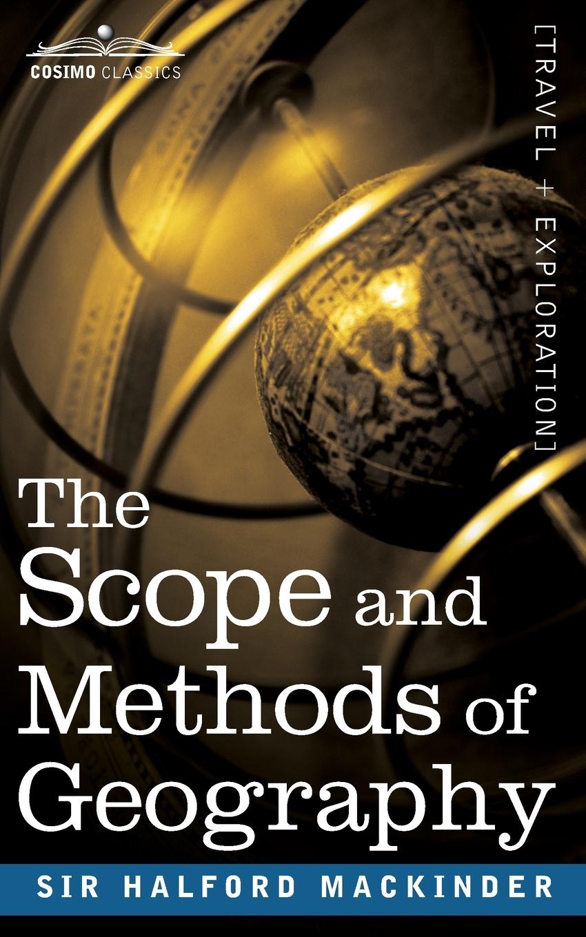 The Scope and Methods of Geography