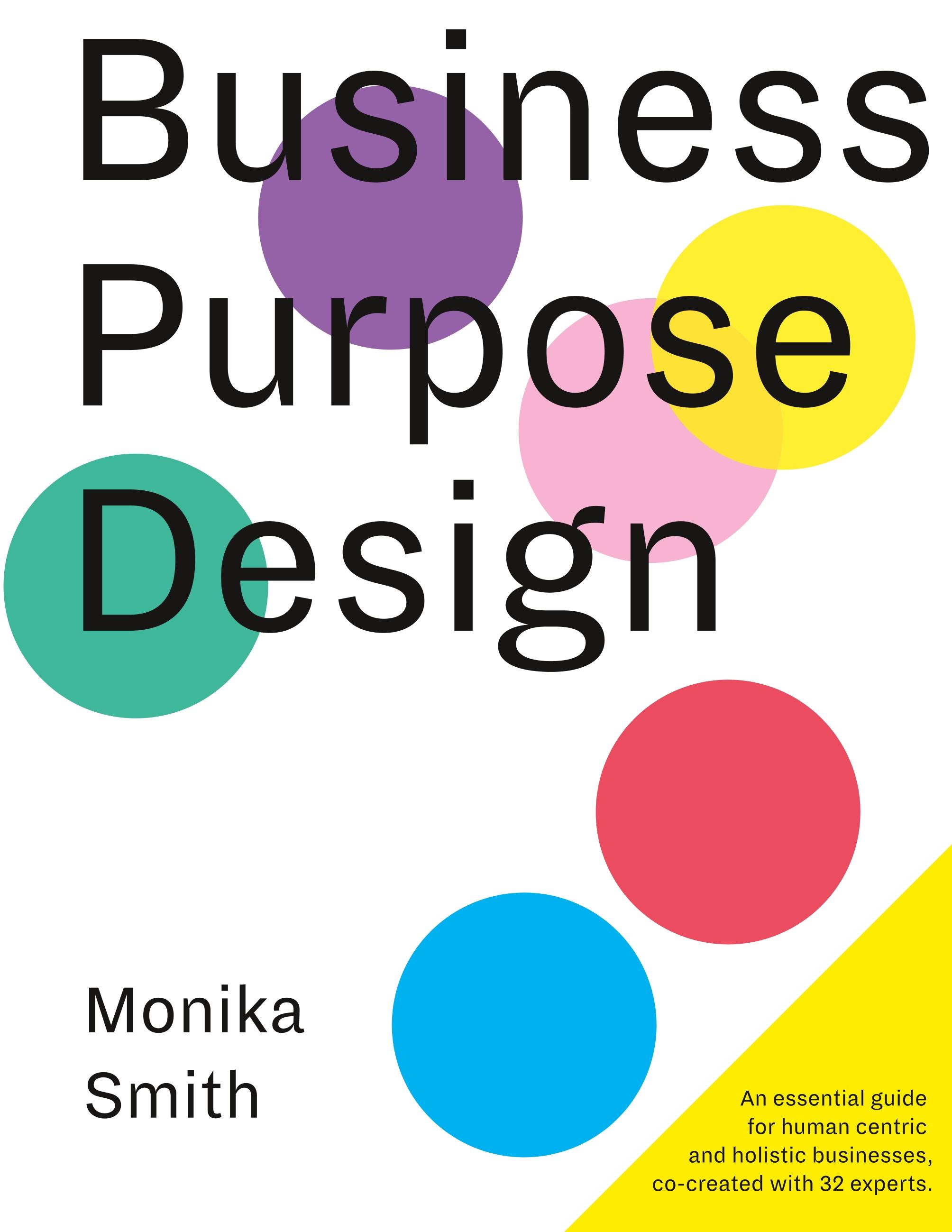 Business Purpose Design