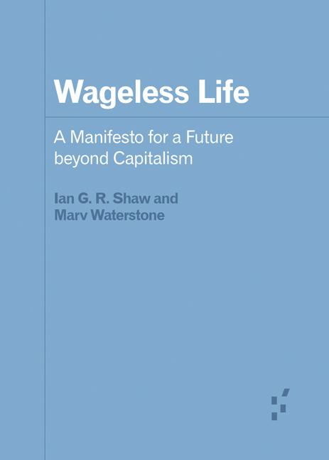 Wageless Life