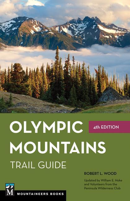 Olympic Mountains Trail Guide