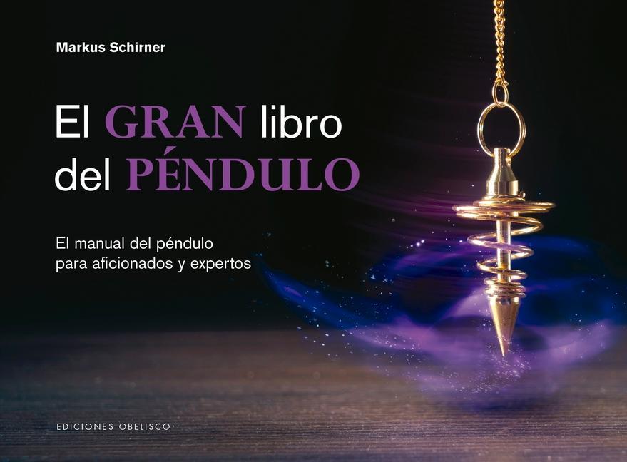 Gran Libro del Pendulo, El -V2*