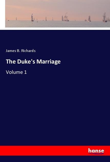 The Duke's Marriage