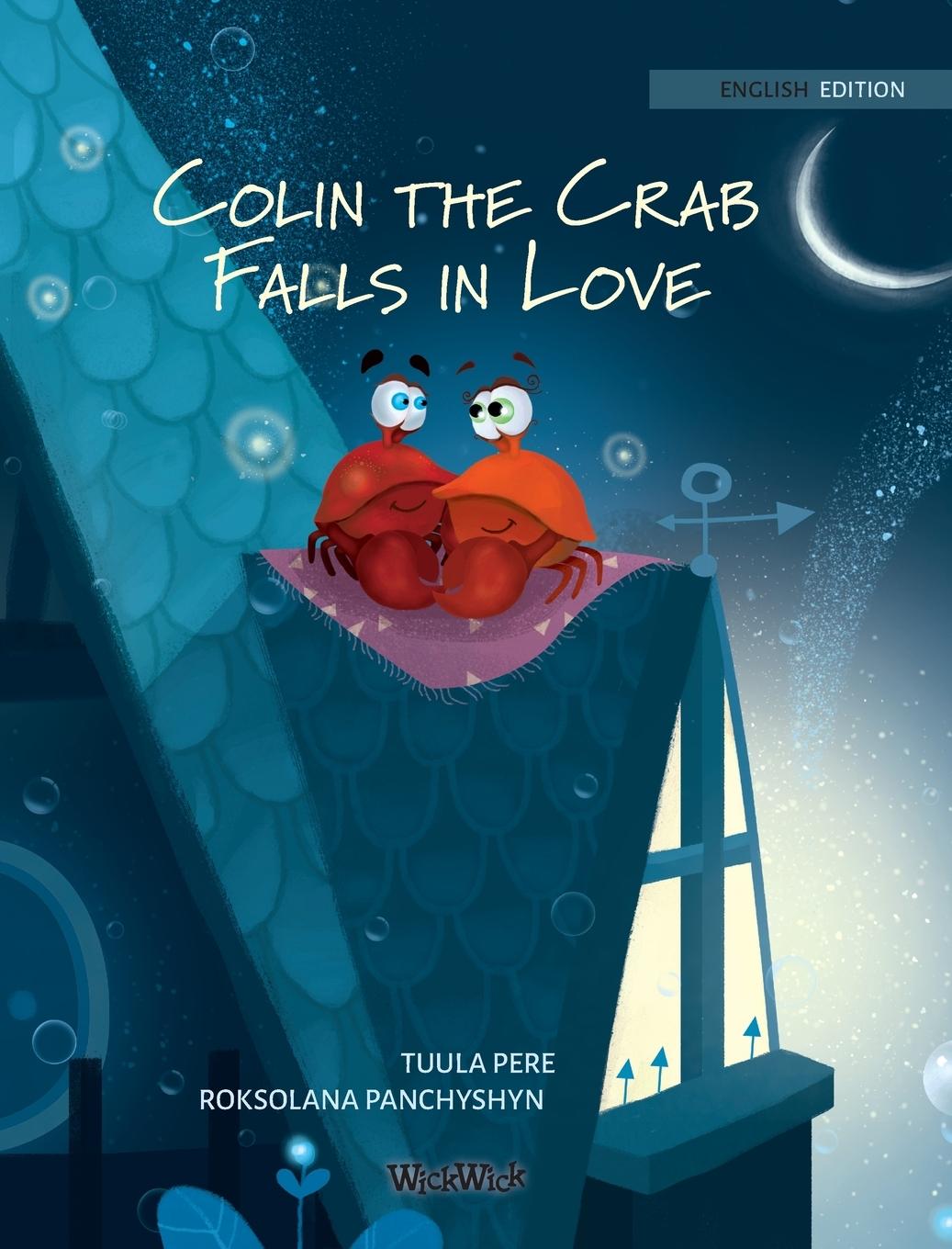 Colin the Crab Falls in Love