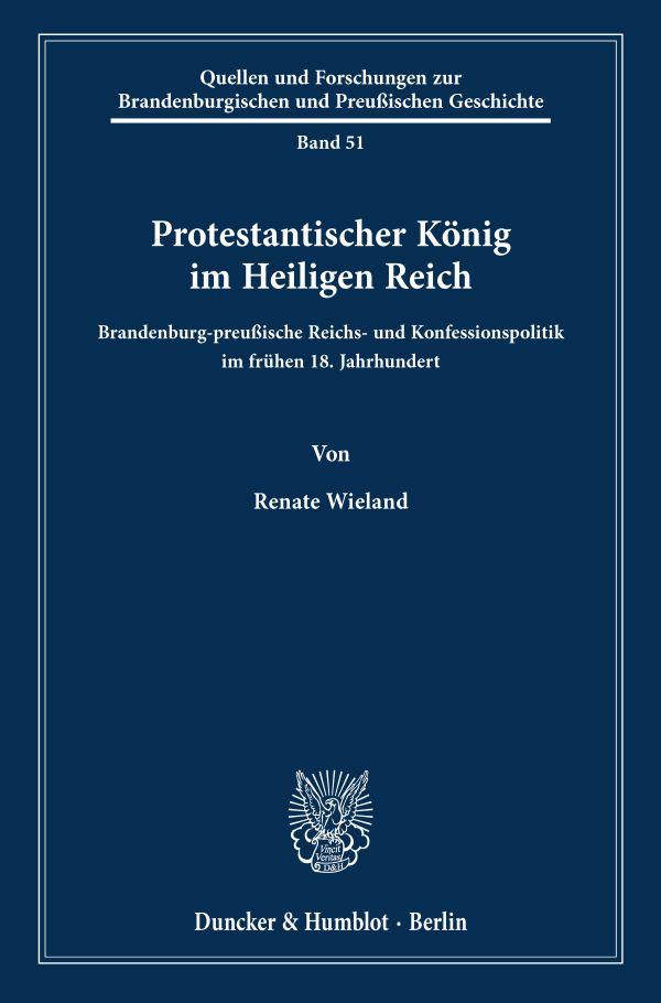 Protestantischer König im Heiligen Reich.