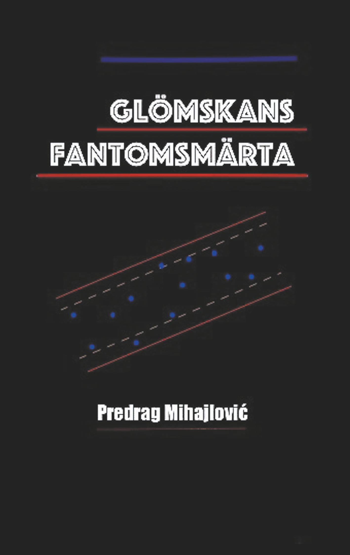 Glömskans fantomsmärta