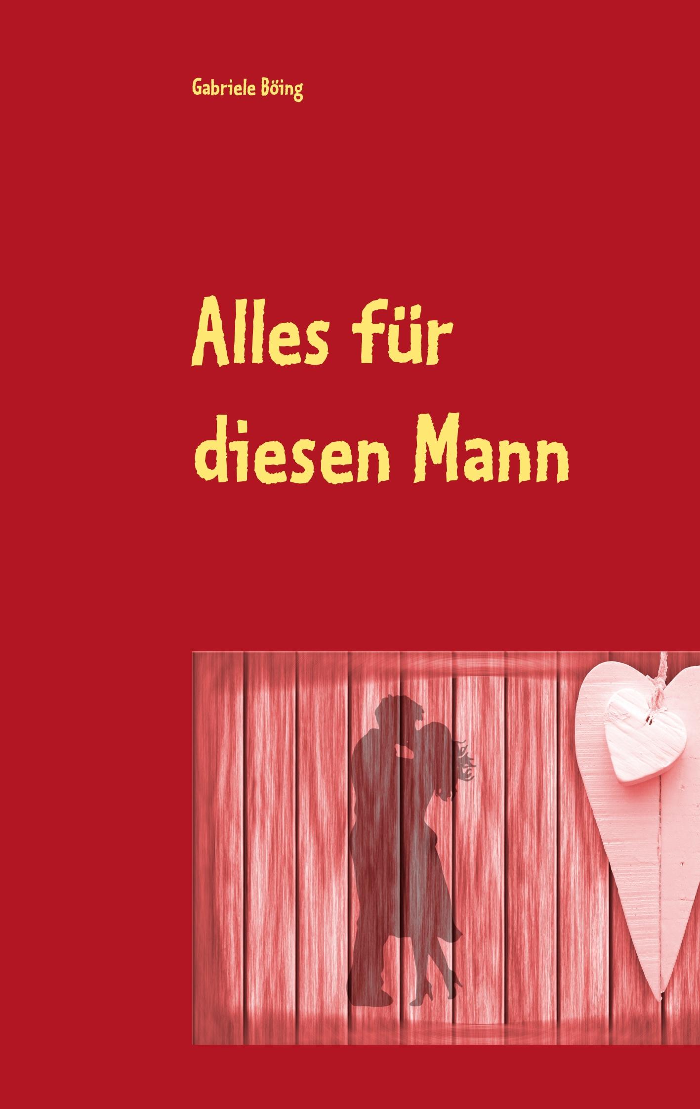 Alles für diesen Mann