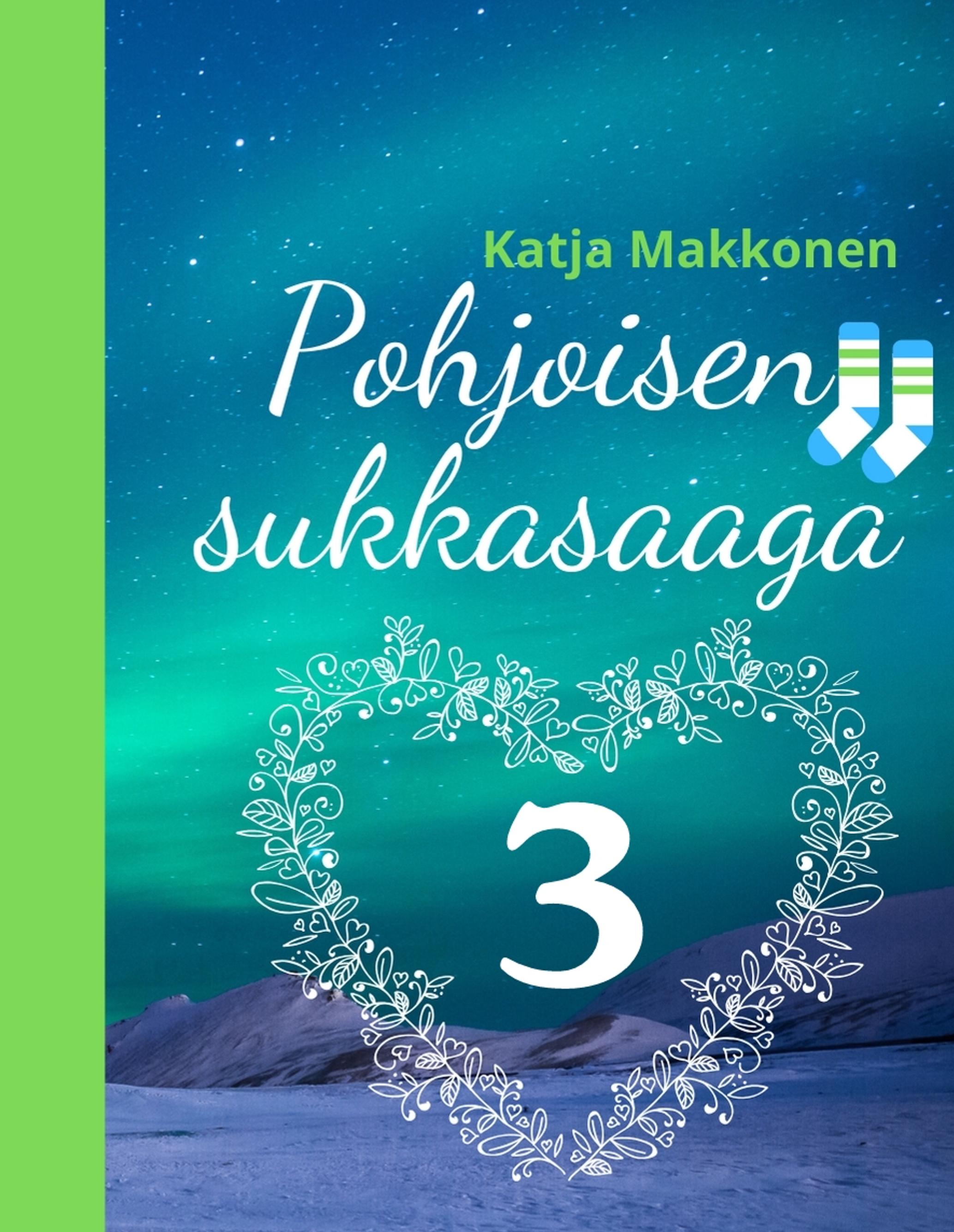 Pohjoisen sukkasaaga