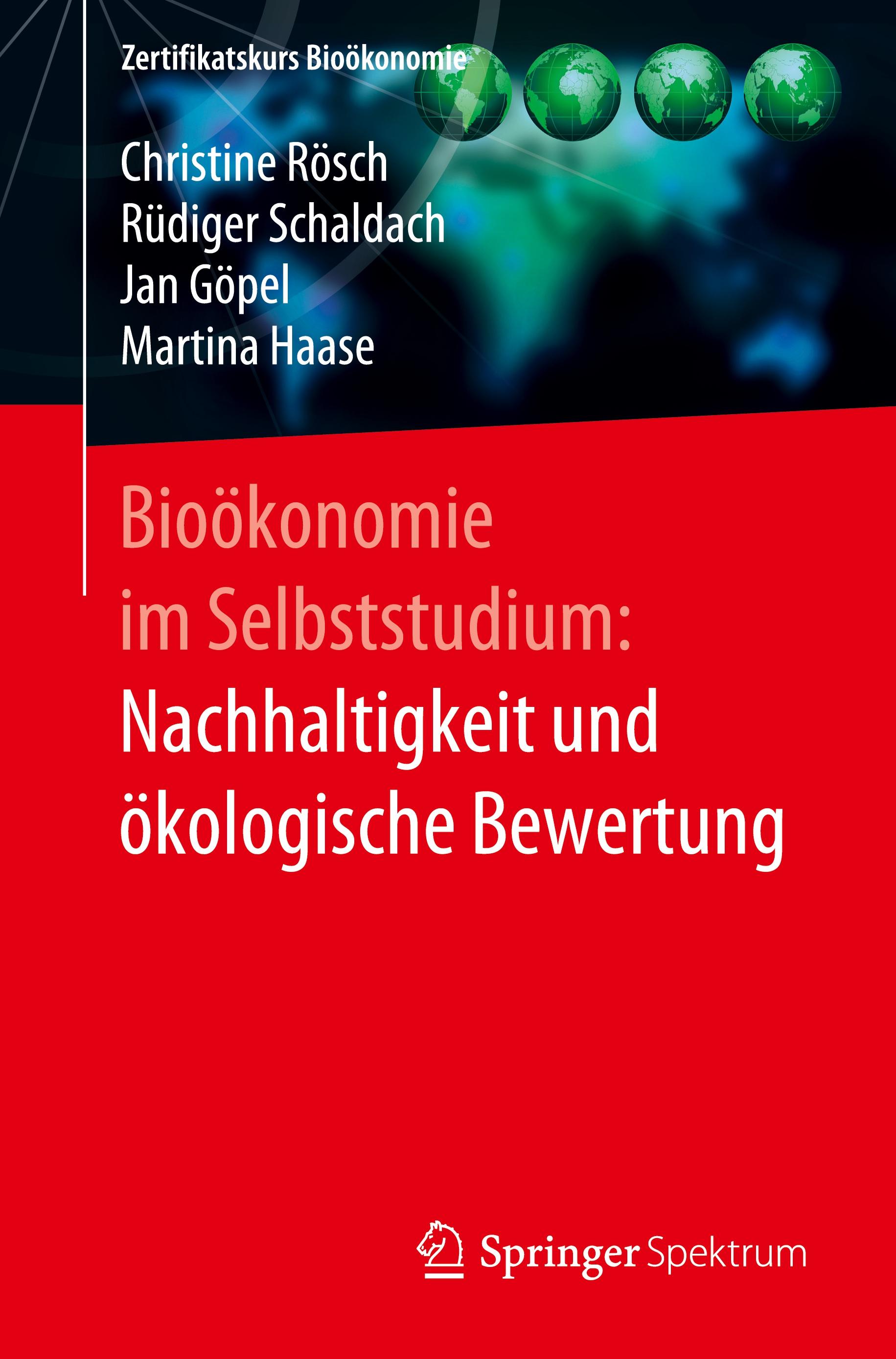 Bioökonomie im Selbststudium: Nachhaltigkeit und ökologische Bewertung