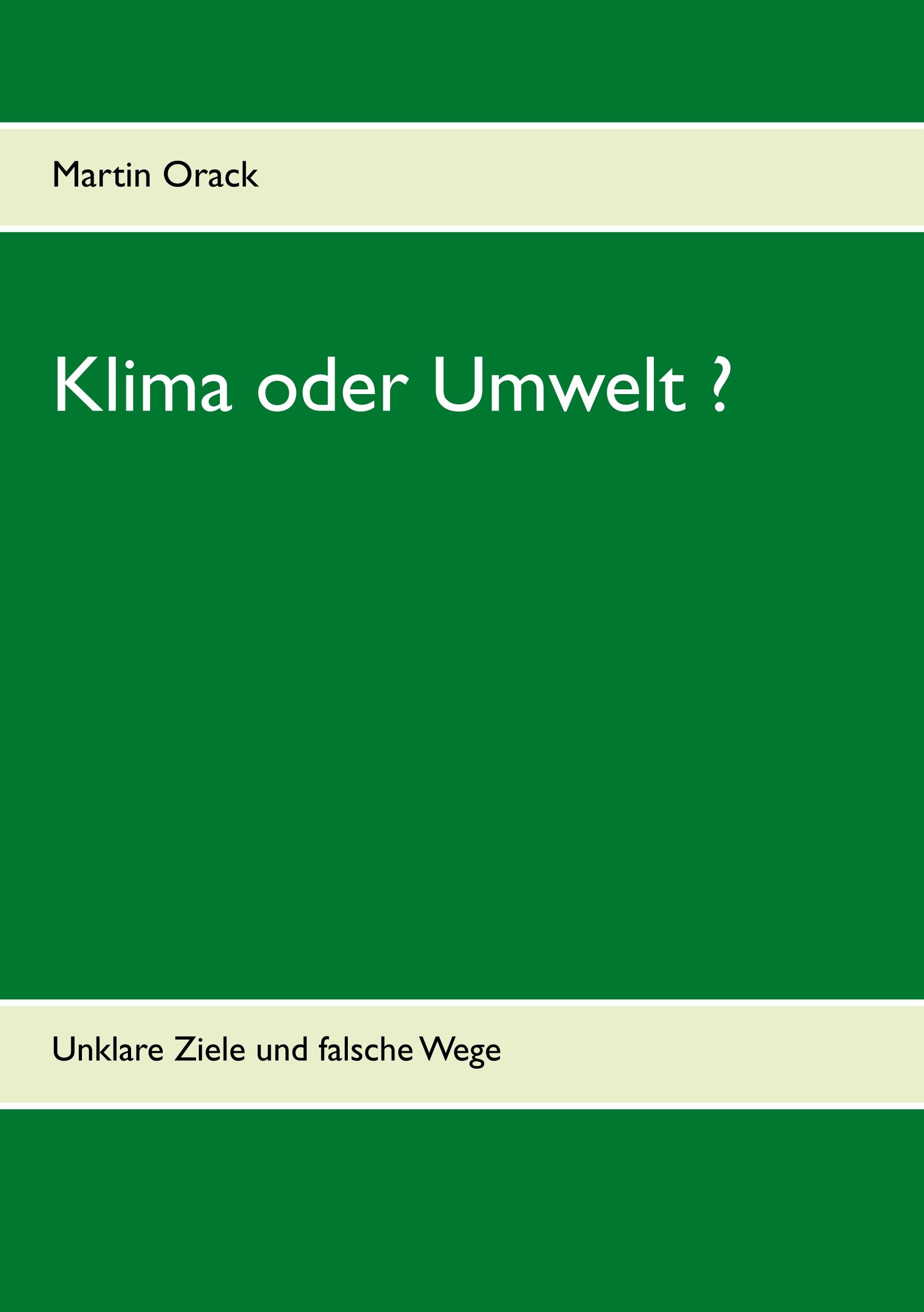 Klima oder Umwelt ?