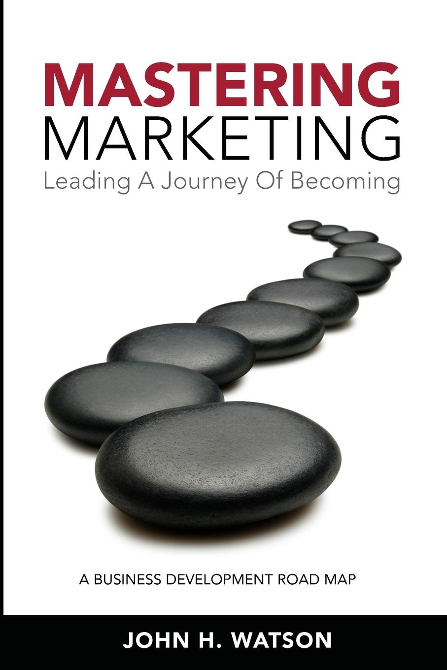 Mastering Marketing