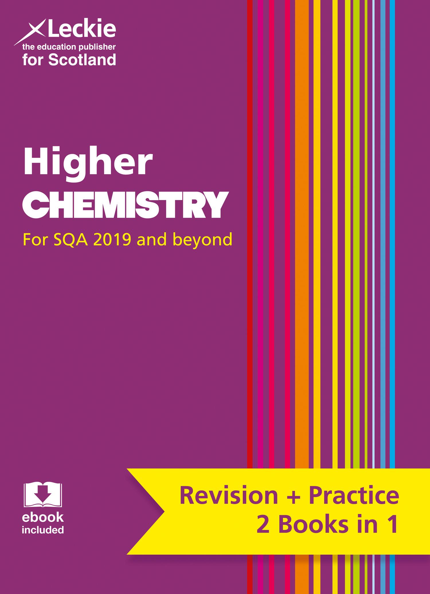 Complete Revision and Practice Sqa Exams - Higher Chemistry Complete Revision and Practice