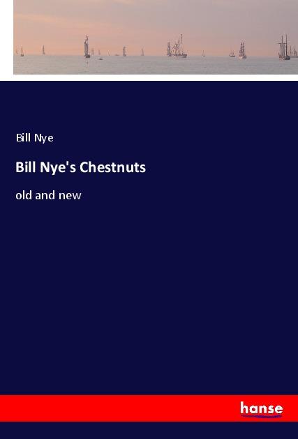 Bill Nye's Chestnuts