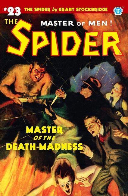 The Spider #23: Master of the Death-Madness