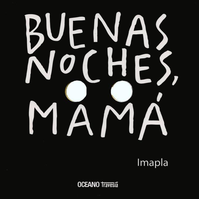 Buenas Noches, Mamá