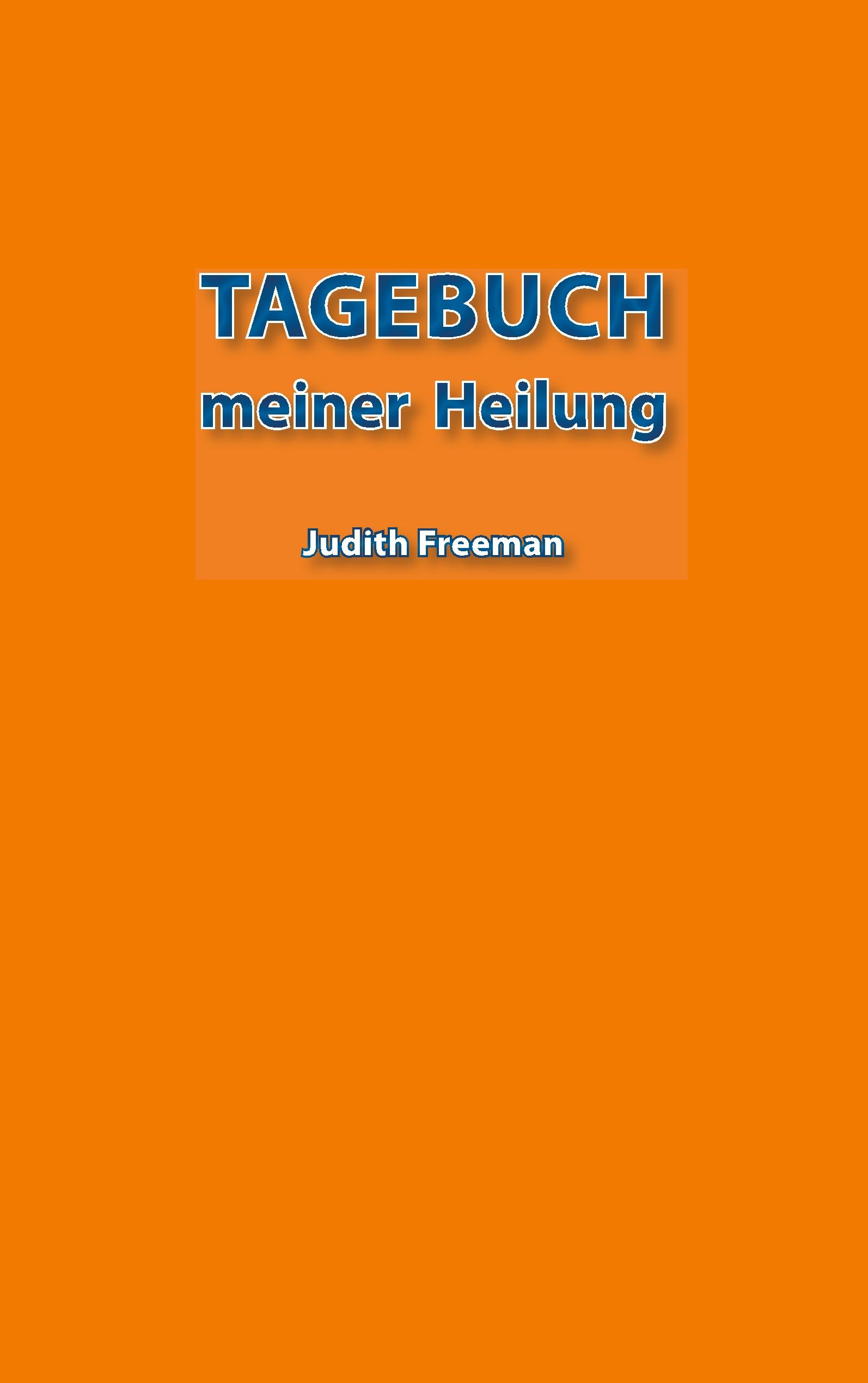 Tagebuch meiner Heilung