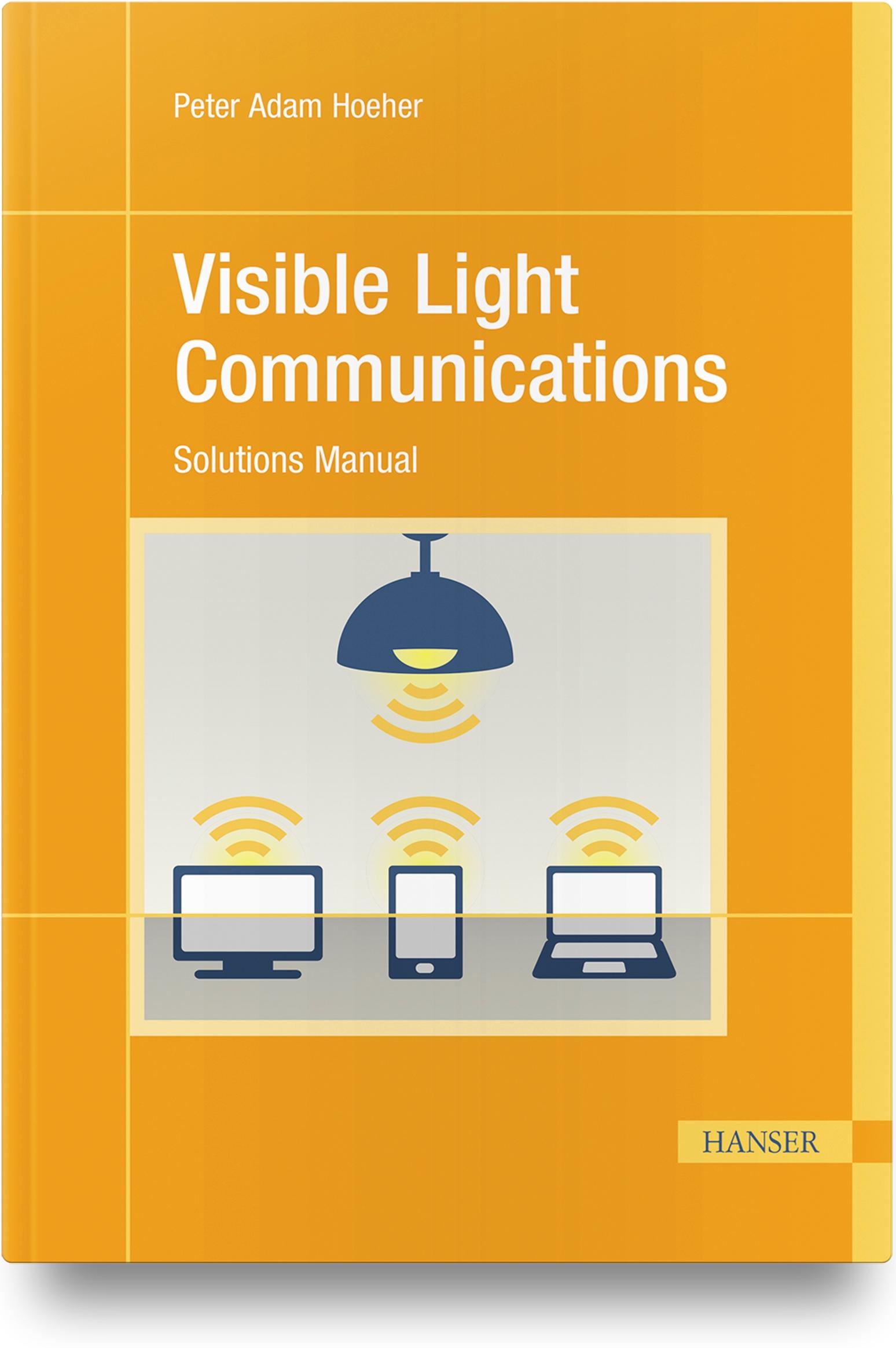 Visible Light Communications