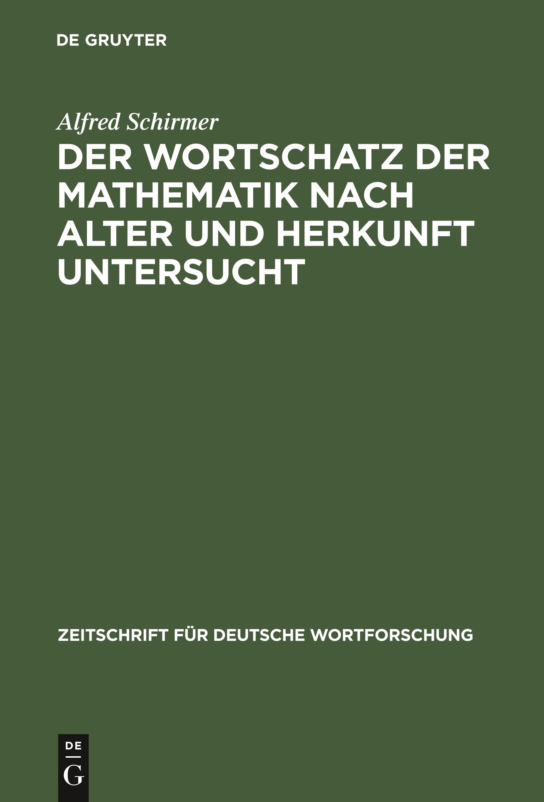 Der Wortschatz der Mathematik nach Alter und Herkunft untersucht