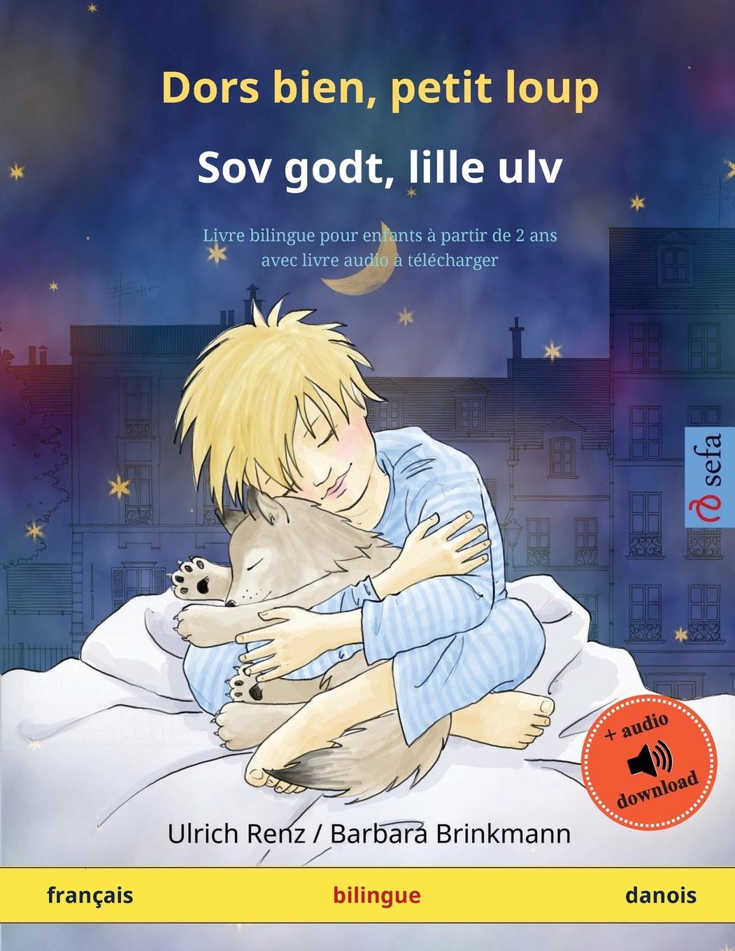 Dors bien, petit loup - Sov godt, lille ulv (français - danois)