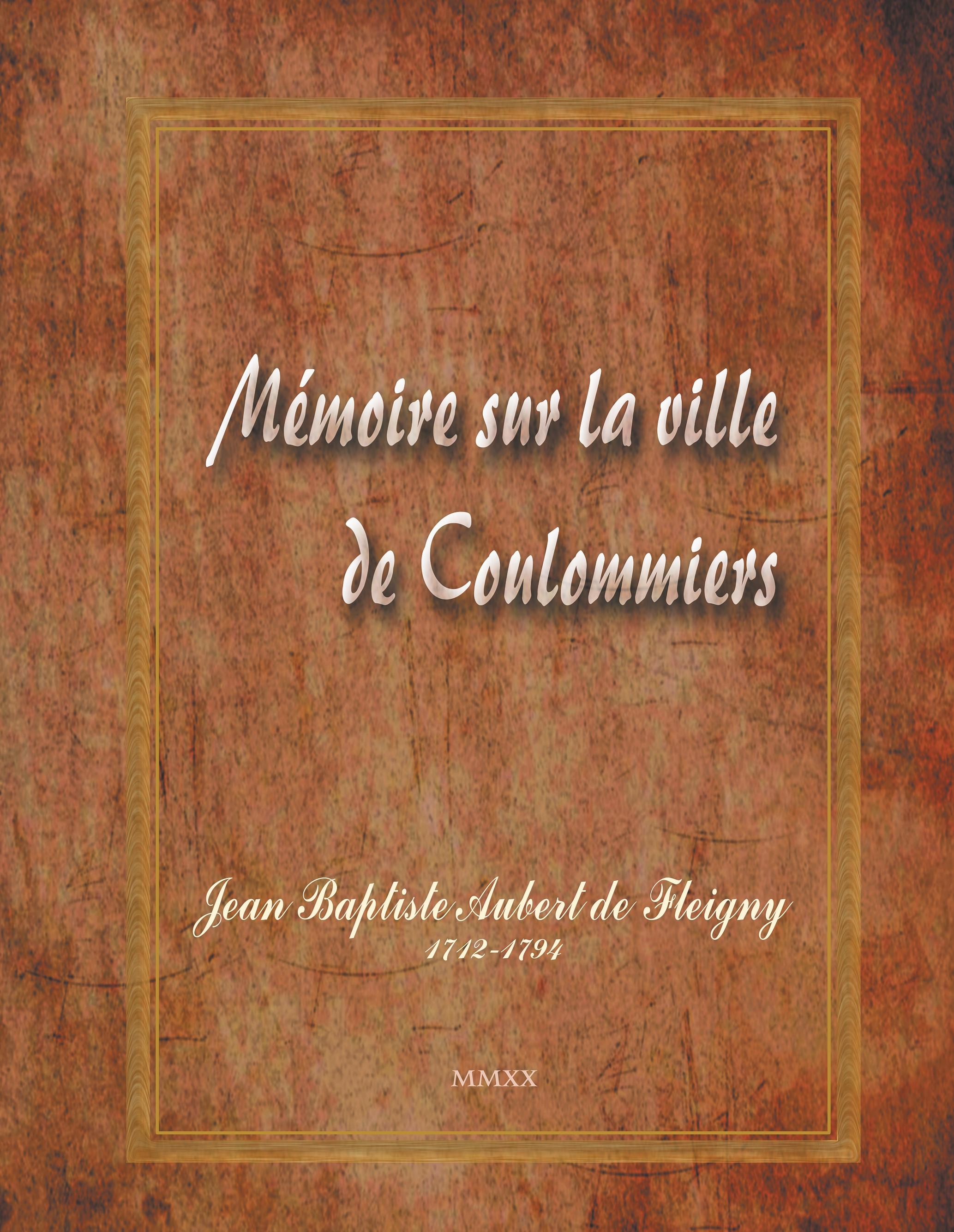 Mémoire sur la ville de Coulommiers