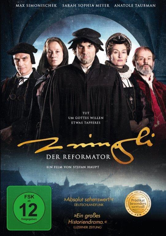 Zwingli - Der Reformator