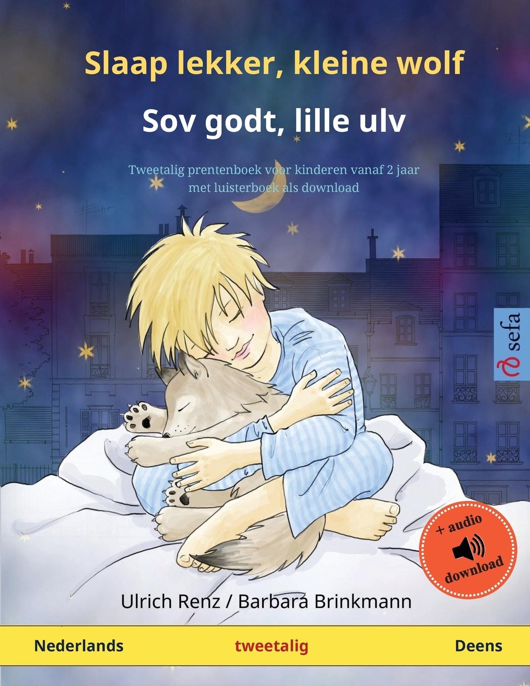 Slaap lekker, kleine wolf - Sov godt, lille ulv (Nederlands - Deens)