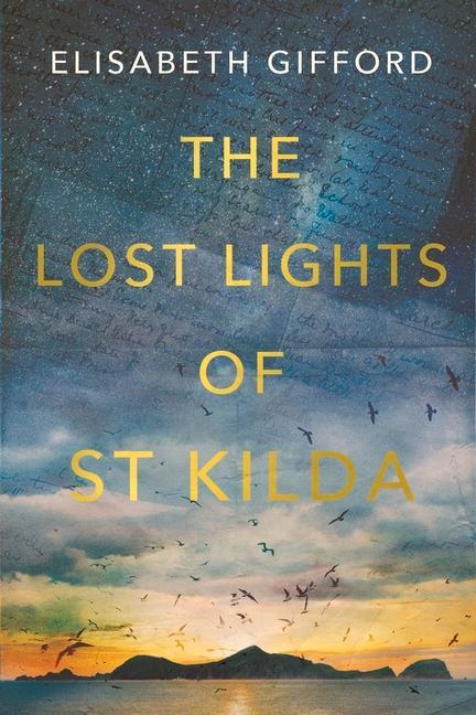 The Lost Lights of St Kilda