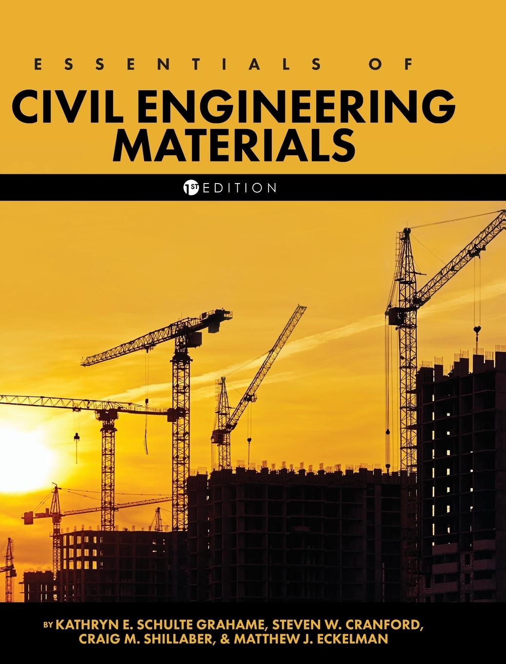 Essentials of Civil Engineering Materials