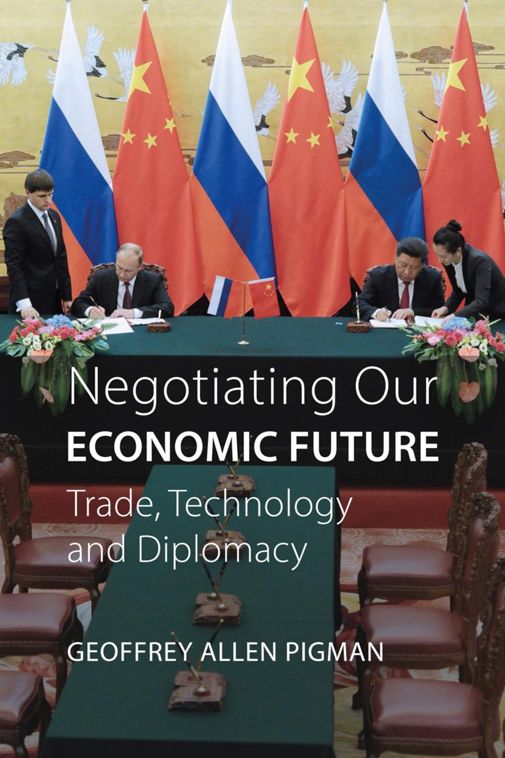 Negotiating Our Economic Future: Trade, Technology, and Diplomacy